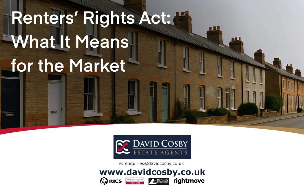 A row of traditional brick-built terraced houses photographed from the street, with overlaid text reading “Renters’ Rights Act: What It Means for the Market”, and branding for David Cosby Estate Agents displayed below.
